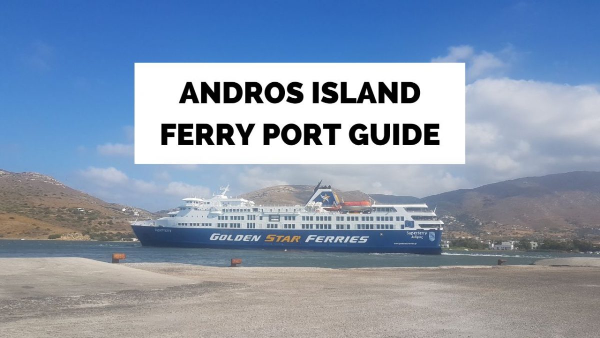 Andros Ferry Port Guide